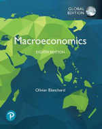 Macroeconomics, Global Edition : 8th Edition - Olivier Blanchard