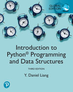Introduction to Python Programming and Data Structures, Global Edition - Y. Daniel Liang