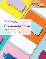 Technical Communication, Global Edition (Book) - John Lannon