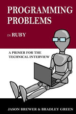 Programming Problems in Ruby - Bradley Green