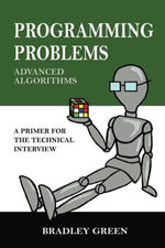 Programming Problems : Advanced Algorithms - Bradley Green