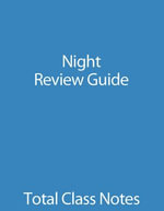 Night : Review Guide - The Total Group LLC