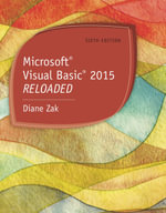 Microsoft Visual Basic 2015 : RELOADED - Diane Zak