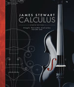 Single Variable Calculus, Volume 1 - James Stewart