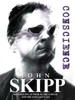 Conscience - John Skipp