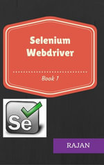 Selenium Webdriver : Book1 - Rajan