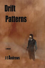Drift Patterns - J. E. Andrews