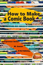 How to Make a Comic Book - M. Usman