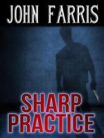 Sharp Practice - John Farris