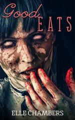 Good Eats - Elle Chambers
