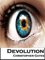 Devolution - Christopher Gates