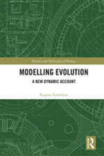 Modelling Evolution : A New Dynamic Account - Eugene Earnshaw-Whyte