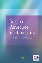 Quantum Waveguide in Microcircuits - Jian-Bai Xia