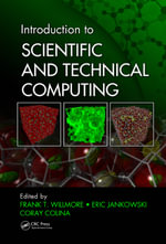 Introduction to Scientific and Technical Computing - Frank T. Willmore