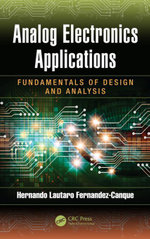Analog Electronics Applications : Fundamentals of Design and Analysis - Hernando Lautaro Fernandez-Canque