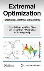 Extremal Optimization : Fundamentals, Algorithms, and Applications - Yong-Zai Lu