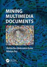 Mining Multimedia Documents - Wahiba Ben Abdessalem Karaa