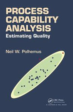 Process Capability Analysis : Estimating Quality - Neil W. Polhemus
