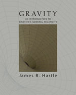 Gravity : An Introduction to Einstein's General Relativity - James B.  Hartle