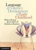 Language and Literacy Development in Early Childhood - Robyn Ewing