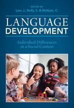 Language Development : Individual Differences in a Social Context - James Law