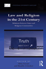 Law and Religion in the 21st Century : Relations between States and Religious Communities - Rinaldo Cristofori