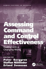 Assessing Command and Control Effectiveness : Dealing with a Changing World - Author