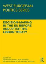 Decision making in the EU before and after the Lisbon Treaty : West European Politics - Madeleine Hosli