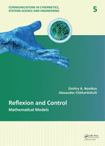Reflexion and Control : Mathematical Models - Dmitry A. Novikov