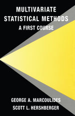 Multivariate Statistical Methods : A First Course - George A. Marcoulides