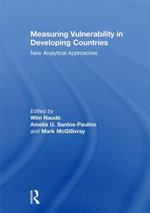 Measuring Vulnerability in Developing Countries : New Analytical Approaches - Wim Naude