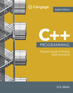 C++ Programming : 8th  Edition - Program Design Including Data Structures - D. S. Malik