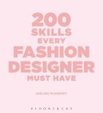 200 Skills Every Fashion Designer Must Have - Aisling  McKeefry