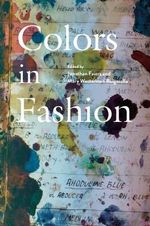Colors in Fashion - Mary  Westerman Bulgarella