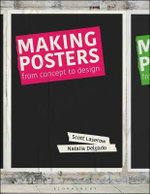 Making Posters - Scott Laserow and Natalia Delgado