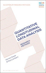 Quantitative Longitudinal Data Analysis : Research Methods - Professor Vernon Gayle