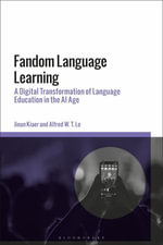 Fandom Language Learning : A Digital Transformation of Language Education in the AI Age - Dr Alfred W. T. Lo