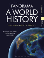 Panorama, A World History : Volume 1: Beginnings to 1500 - Ross Edmunds  Dunn