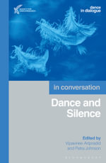 Dance and Silence : In Conversation - Vipavinee Artpradid