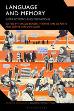 Language and Memory : Interactions and Mediations - Natalie Braber