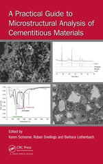 A Practical Guide to Microstructural Analysis of Cementitious Materials - Karen Scrivener