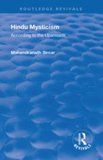 Revival: Hindu Mysticism (1934) : According to the Upanisads - Mahendranath Sircar