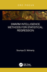 Swarm Intelligence Methods for Statistical Regression - Soumya Mohanty