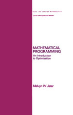 Mathematical Programming : An Introduction to Optimization - Melvyn Jeter