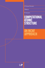 Computational Atomic Structure : An MCHF Approach - Charlotte Froese-Fischer