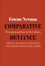 Comparative Deviance : Perception and Law in Six Cultures - Graeme R. Newman