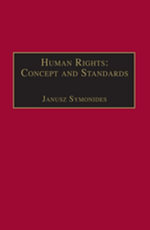 Human Rights : Concept and Standards - Janusz Symonides