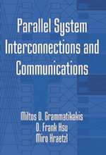 Parallel System Interconnections and Communications - Miltos D. Grammatikakis