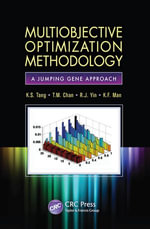 Multiobjective Optimization Methodology : A Jumping Gene Approach - K.S. Tang