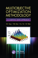 Multiobjective Optimization Methodology : A Jumping Gene Approach - K.S. Tang